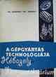 BAKONDI KÁROLY DR, KARDOS ÁRPÁD DR.: A gépgyártás technológiája (forgácsolás)