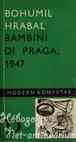 BOHUMIL HRABAL: Bambini di Praga, 1947