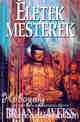 BRIAN L. WEISS: Életek, mesterek
