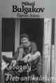 MIHAIL BULGAKOV: Három dráma
