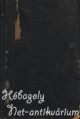 MÓRICZ ZSIGMOND, BRÓDY SÁNDOR, HELTAI JENŐ, KESZLER JÓZSEF, KOSZTOLÁNYI DEZSŐ, MOLNÁR FERENC: A kárpáti vihar - Háborus novellák