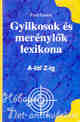 PAUL PATRICK: Gyilkosok és merénylők lexikona 